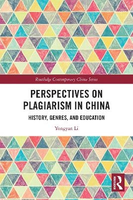 Perspectives on Plagiarism in China
