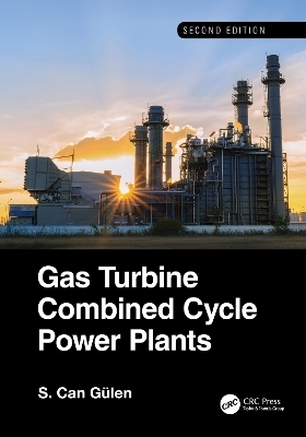 Gas Turbine Combined Cycle Power Plants - S. Can Gülen
