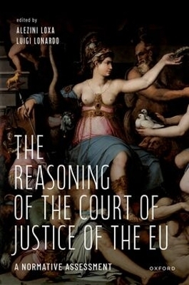 The Reasoning of the Court of Justice of the EU - 