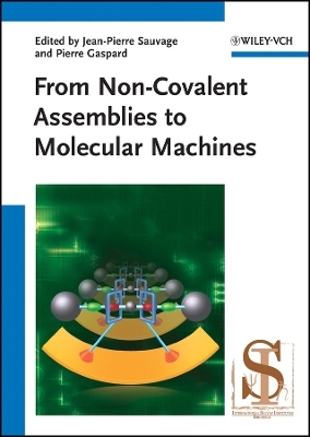 From Non&ndash;Covalent Assemblies to Molecular Machines - JP Sauvage