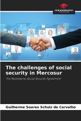 The challenges of social security in Mercosur