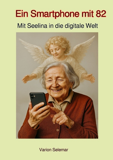 Ein Smartphone mit 82 - Varion Selemar