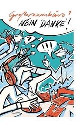 Gro&szlig;raumb&uuml;ro? Nein danke! - Ernst Probst