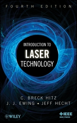 Introduction to Laser Technology 4e - CB Hitz