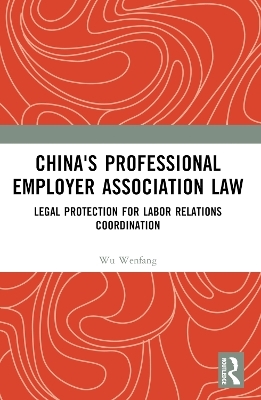 China's Professional Employer Association Law