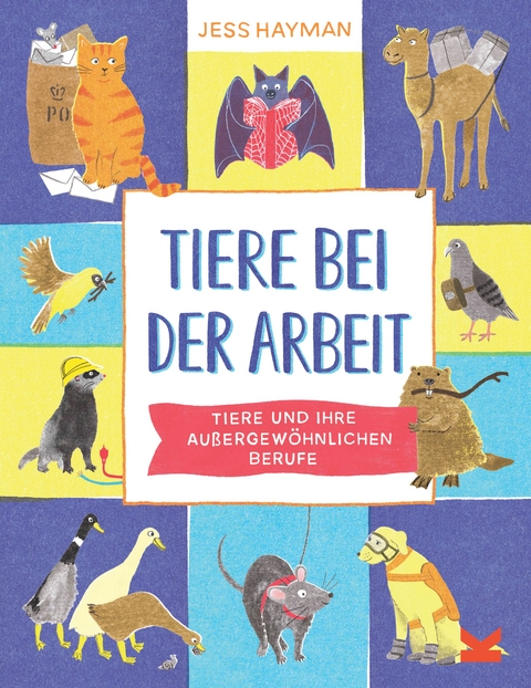 Tiere bei der Arbeit - Jess Hayman