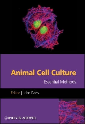 Animal Cell Culture – Essential Methods