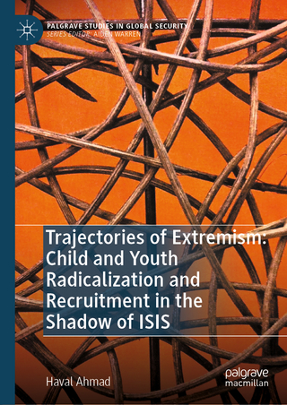 Trajectories of Extremism: Child and Youth Radicalization and Recruitment in the Shadow of ISIS