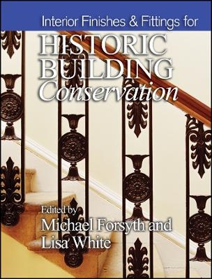 Interior Finishes for Historic Building Conservation