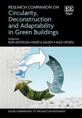 Research Companion on Circularity, Deconstruction and Adaptability in Green Buildings - 