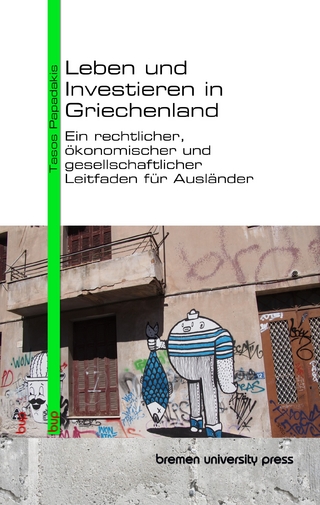 Leben und Investieren in Griechenland