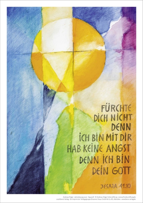 Jahreslosung 2027 Andreas Felger, Kunstdruck A4 - Andreas Felger