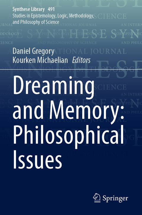 Dreaming and Memory: Philosophical Issues - 