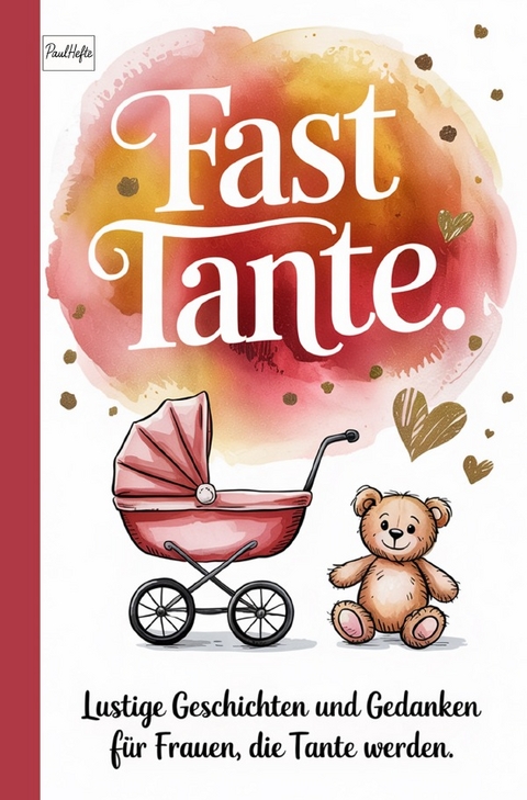 Fast Tante. - Paul Hefte