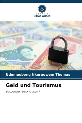 Geld und Tourismus - UDEMEOBONG NKEREUWEM THOMAS