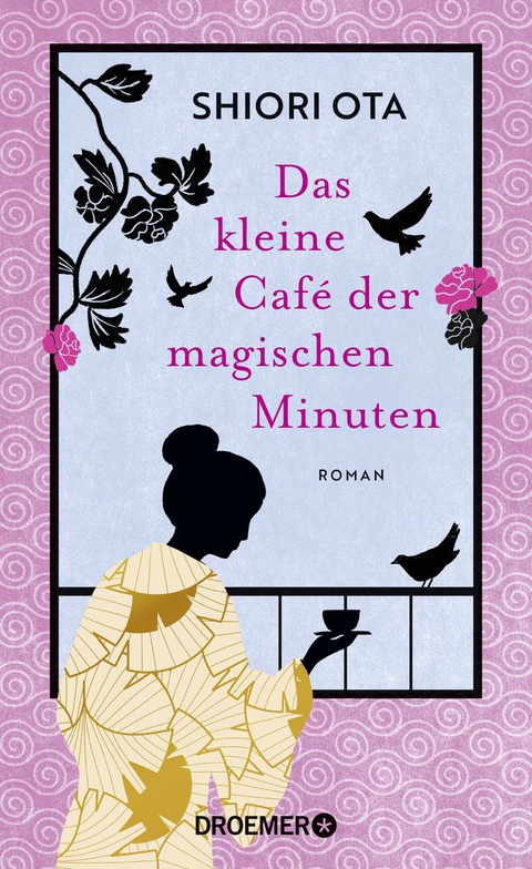 Das kleine Caf&eacute; der magischen Minuten - Shiori Ota