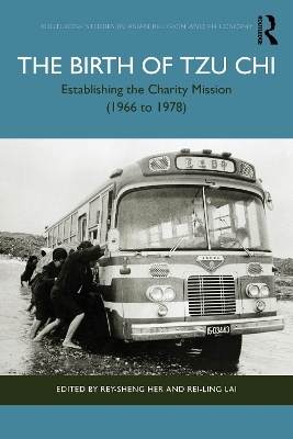 The Birth of Tzu Chi - 