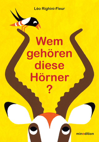Wem gehören diese Hörner?