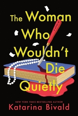 The Woman Who Wouldn't Die Quietly