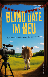 Blind Date im Heu - Herbert Hirschler