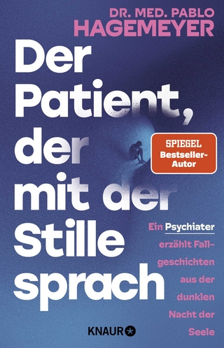 Der Patient, der mit der Stille sprach