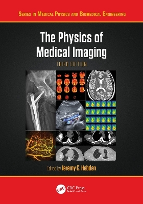 The Physics of Medical Imaging