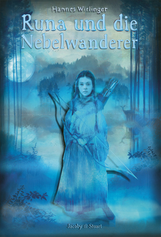 Runa und die Nebelwanderer