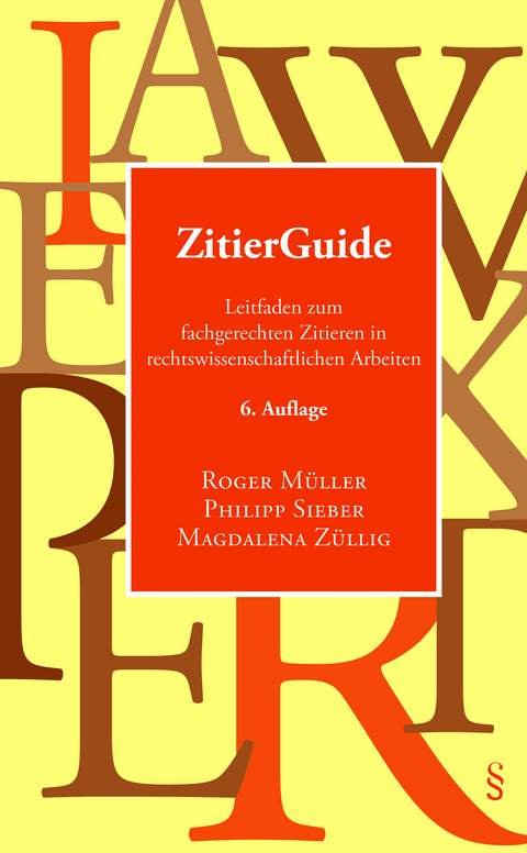 ZitierGuide - Roger Müller, Philipp Sieber, Magdalena Züllig