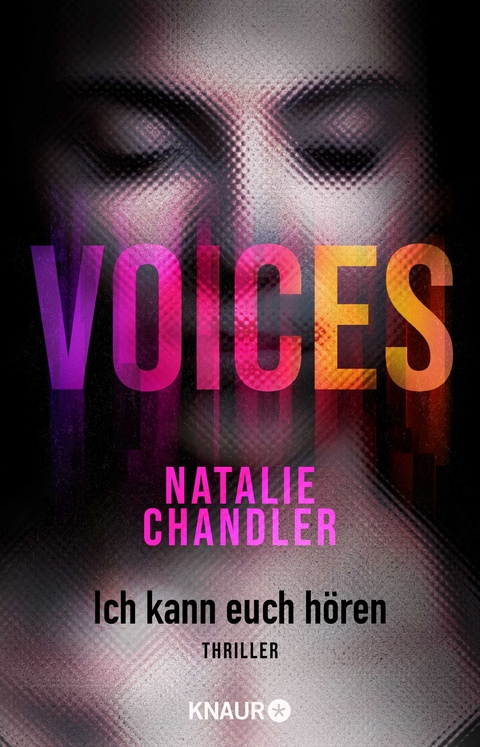 Voices. Ich kann euch h&ouml;ren - Natalie Chandler