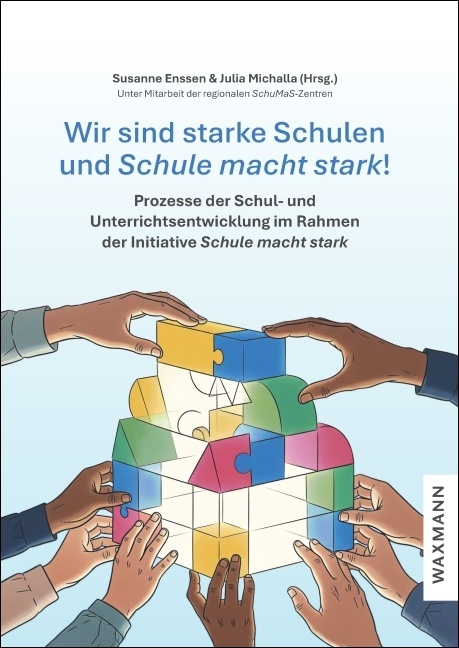 Wir sind starke Schulen und Schule macht stark! - 