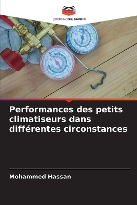 Performances des petits climatiseurs dans diff&eacute;rentes circonstances - Mohammed Hassan