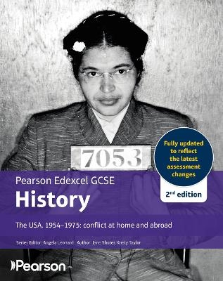 Edexcel GCSE (9-1) History The USA, 1954-1975: conflict at home and abroad 2nd edition - Jane Shuter