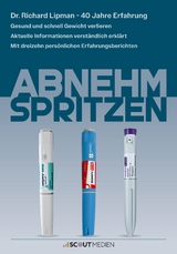 Abnehmspritzen - Richard Dr. Lipman