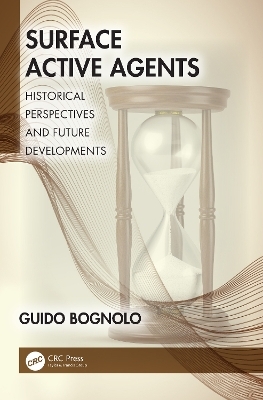 Surface Active Agents - Guido Bognolo