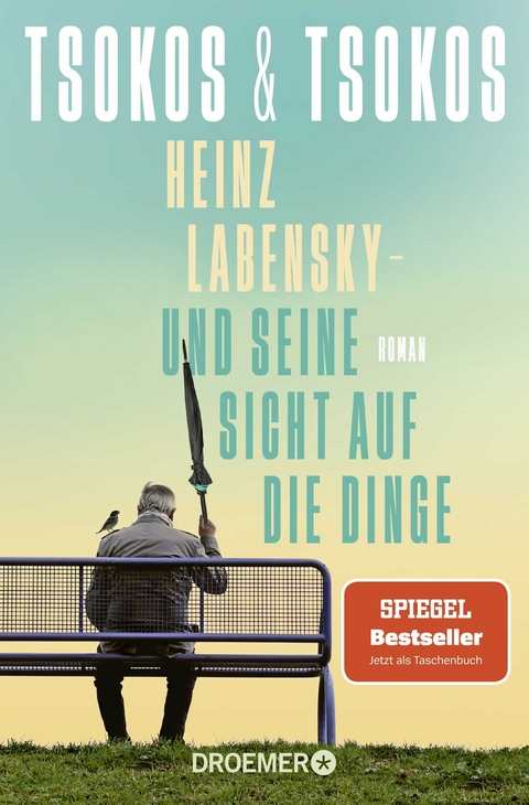 Heinz Labensky - und seine Sicht auf die Dinge - Anja Tsokos, Michael Tsokos