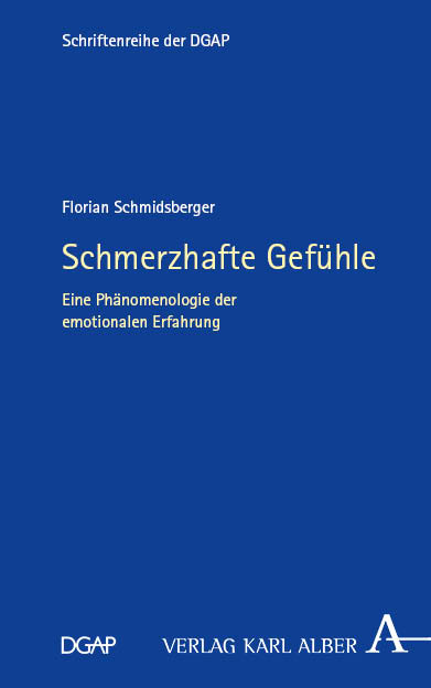 Schmerzhafte Gef&uuml;hle - Florian Schmidsberger