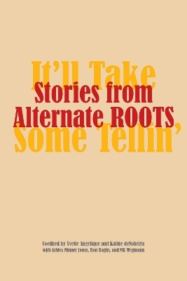 Stories from Alternate ROOTS