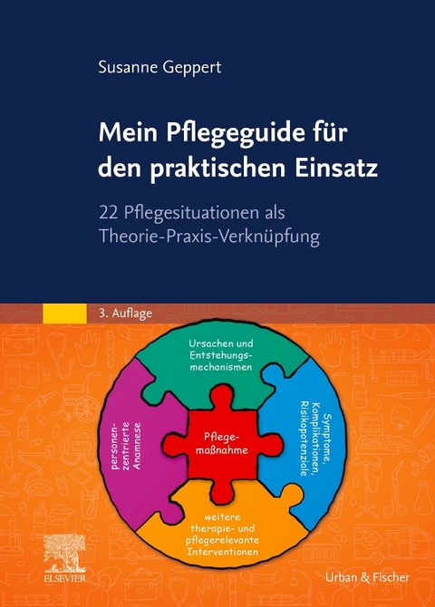 Mein Pflegeguide f&uuml;r den praktischen Einsatz - Susanne Geppert