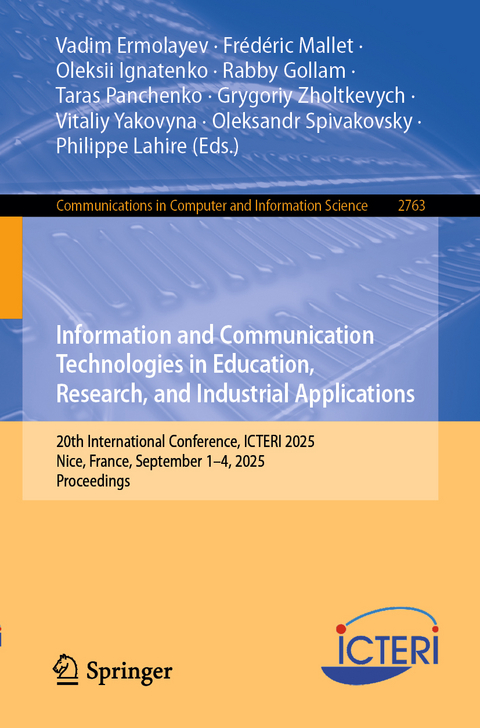 Information and Communication Technologies in Education, Research, and Industrial Applications - 