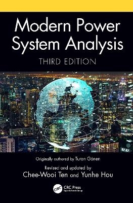 Modern Power System Analysis - Chee-Wooi Ten, Yunhe Hou