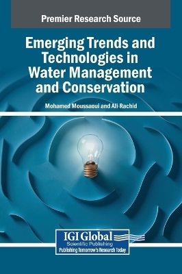 Emerging Trends and Technologies in Water Management and Conservation - 