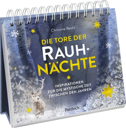 Die Tore der Rauhnächte - Christine Rechl