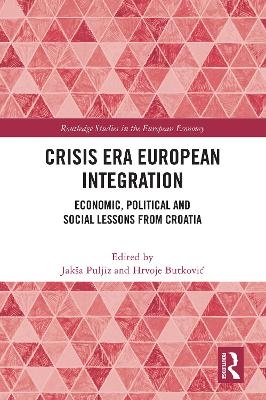 Crisis Era European Integration