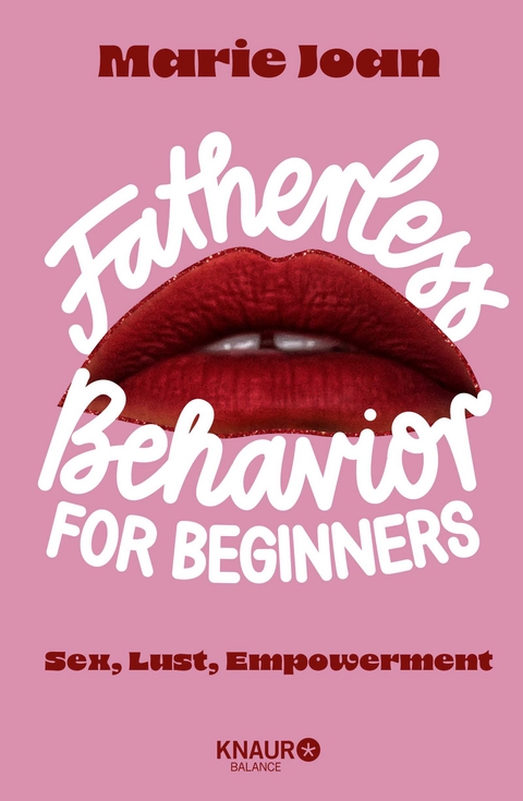 Fatherless behavior for beginners -  Marie Joan