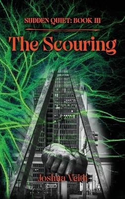 The Scouring - Joshua Veith