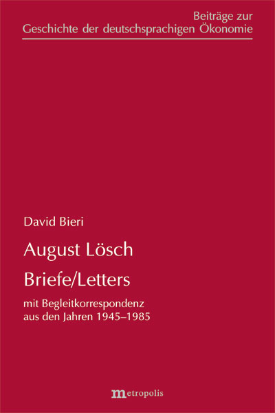 August L&ouml;sch - Briefe/Letters - August L&ouml;sch