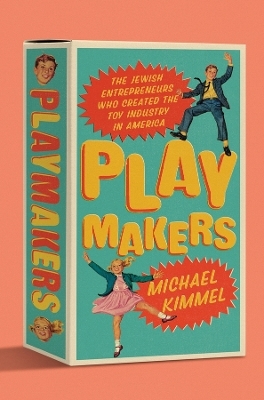 Playmakers - Michael Kimmel