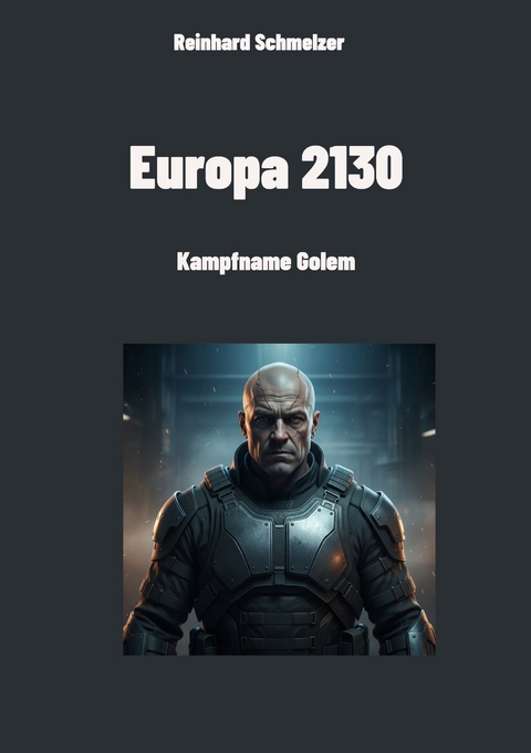 Europa 2130 - Reinhard Schmelzer