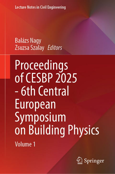 Proceedings of CESBP 2025 - 6th Central European Symposium on Building Physics - 