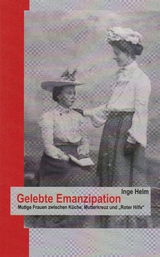 Gelebte Emanzipation - Helm, Inge
